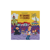 Do tamanho de uma criança