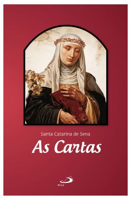 As Cartas - Santa Catarina de Sena