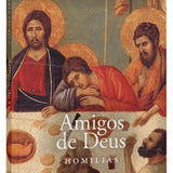 Amigos de Deus - Homilias | Josemaria Escrivá