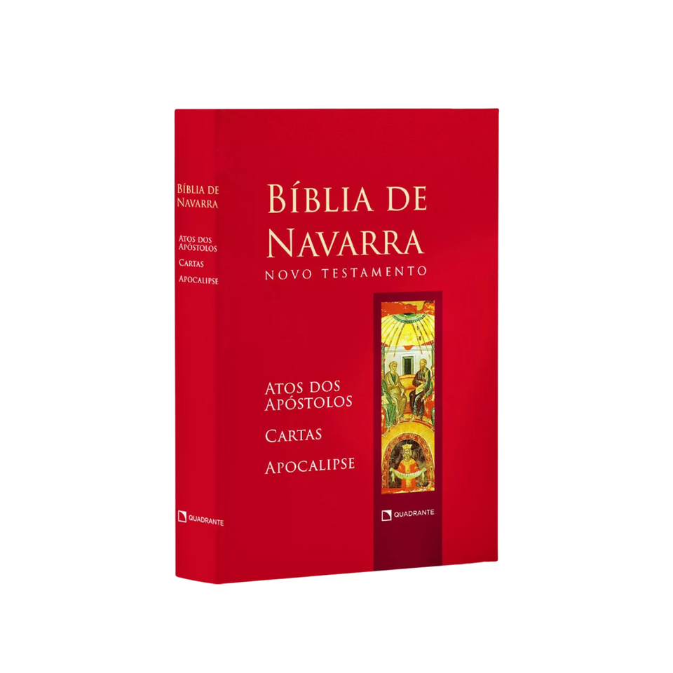 Bíblia de Navarra - Novo Testamento - Atos dos Apóstolos, Epístolas e Apocalipse