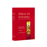 Bíblia de Navarra - Novo Testamento - Atos dos Apóstolos, Epístolas e Apocalipse