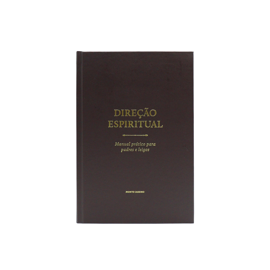 Direção Espiritual - Manual prático para padres e leigos