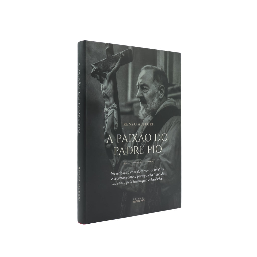 A Paixão do Padre Pio